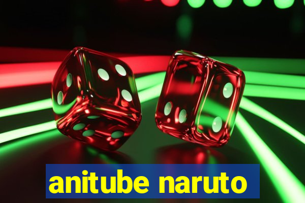 anitube naruto